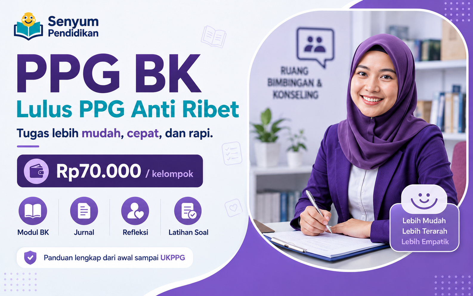 Kelas PPG BK Lulus PPG Anti Ribet