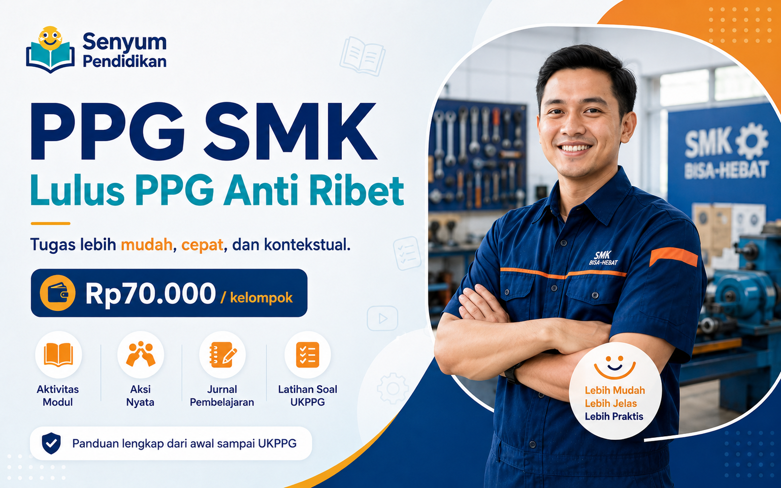 Kelas PPG SMK Lulus PPG Anti Ribet